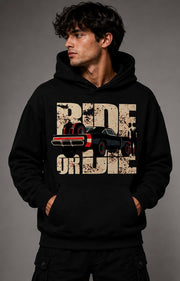 Ride or Die Hoodie