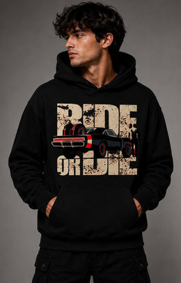 Ride or Die Hoodie